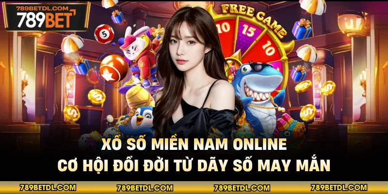 Xổ Số Miền Nam Online - Cơ Hội Đổi Đời Từ Dãy Số May Mắn